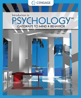 Introduction to Psychology Gateways to Mind and Behavio 16th 16E