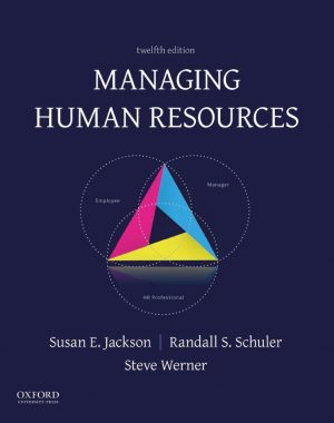 Managing Human Resources 12th 12E Susan Jackson