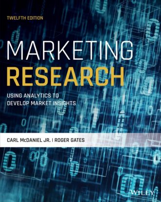 Marketing Research Using Analytics to Develop Market Insights 12th 12E