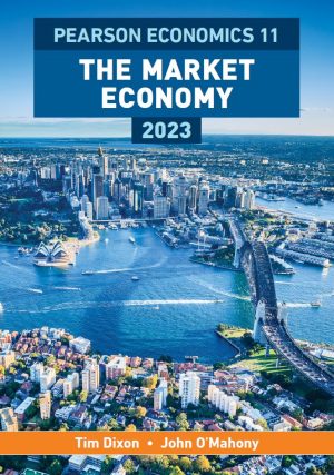 Pearson Economics 11 The Market Economy 2023 Tim Dixon