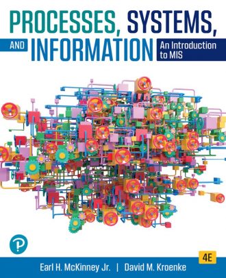 Processes Systems and Information An Introduction to MIS 4th 4E