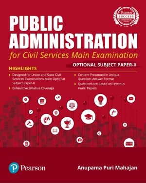 Public Administration for Civil Services Main Examination