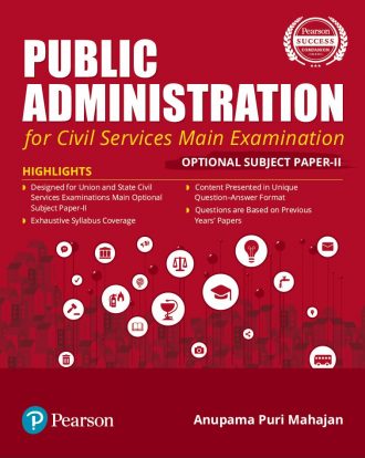 Public Administration for Civil Services Main Examination
