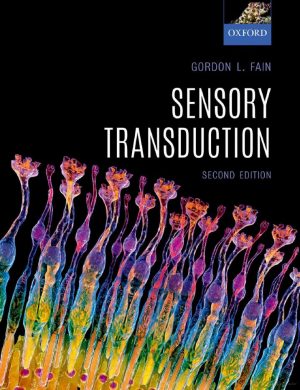 Sensory Transduction 2nd 2E Gordon Fain