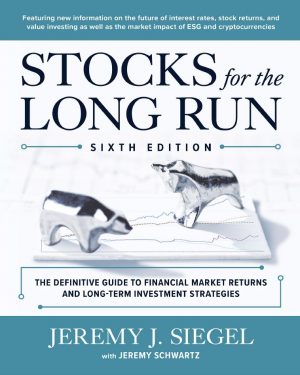 Stocks for the Long Run 6th 6E Jeremy Siegel