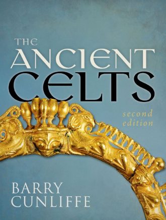 The Ancient Celts 2nd 2E Barry Cunliffe