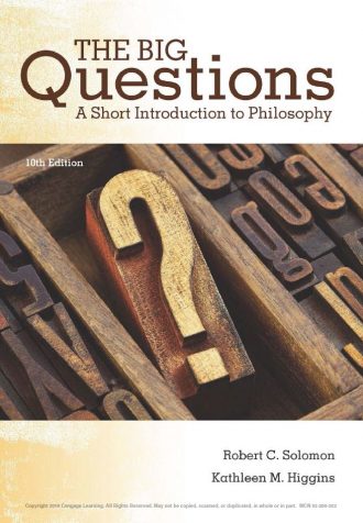The Big Questions A Short Introduction to Philosophy 10th 10E