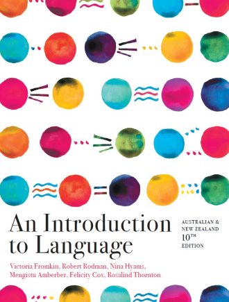 An Introduction to Language Australian and New Zealand 10th 10E