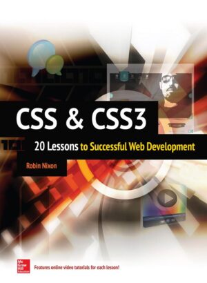 CSS and CSS3 20 Lessons to Successful Web Development