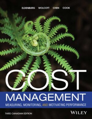 Cost Management 3rd 3E Leslie Eldenburg Susan Wolcott