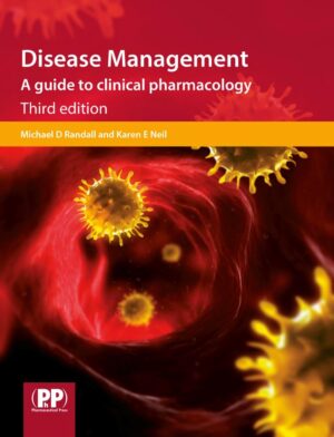 Disease Management A Guide to Clinical Pharmacology 3rd 3E