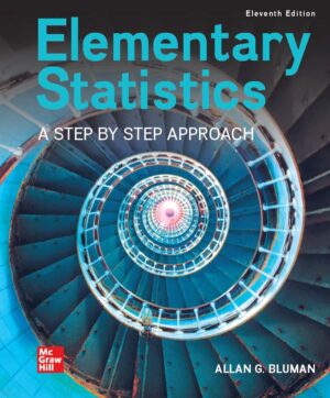 Elementary Statistics A Step By Step Approach 11th 11E Allan Bluman