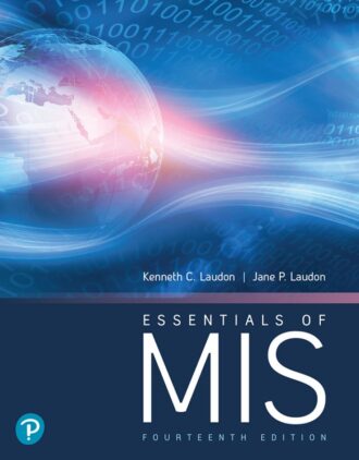 Essentials of MIS 14th 14E Kenneth Laudon Jane Laudon