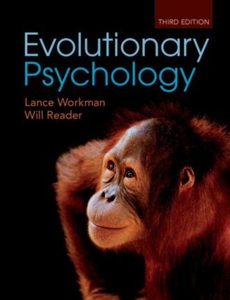 Evolutionary Psychology An Introduction 3rd 3E Lance Workman
