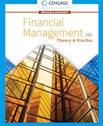 Financial Management Theory and Practice 16th 16E