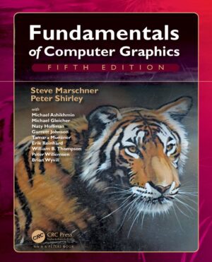 Fundamentals of Computer Graphics 5th 5E Steve Marschner