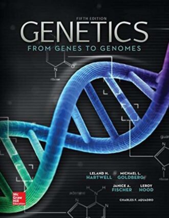 Genetics From Genes to Genomes 5th 5E Leland Hartwell
