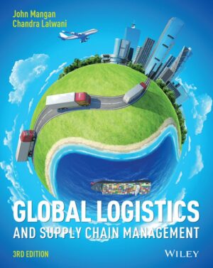 Global Logistics and Supply Chain Management 3rd 3E