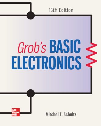 Grobs Basic Electronics 13th 13E Mitchel Schultz