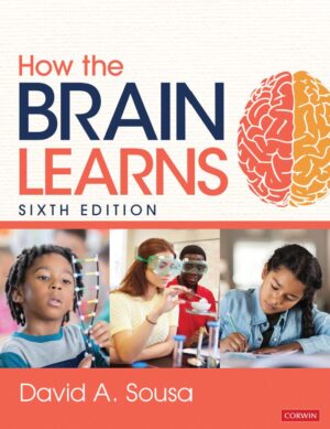 How the Brain Learns 6th 6E David Sousa