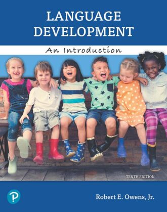 Language Development An Introduction 10th 10E Robert Owens