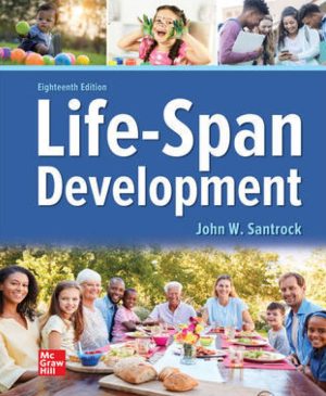 Life-Span Development 18th 18E John Santrock