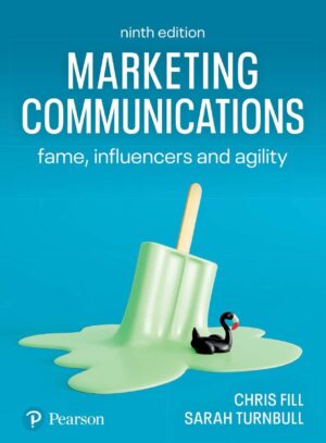 Marketing Communications Fame Influencers and Agility 9th 9E