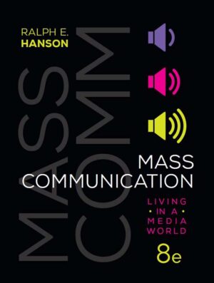 Mass Communication Living in a Media World 8th 8E