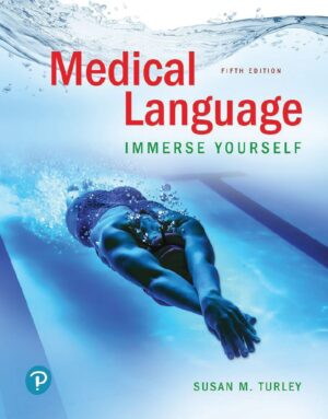 Medical Language Immerse Yourself 5th 5E Susan Turley