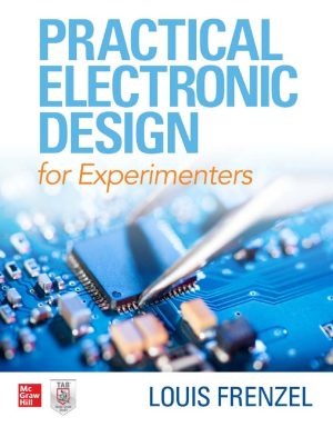 Practical Electronic Design for Experimenters Louis Frenzel