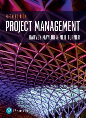 Project Management 5th 5E Harvey Maylor Neil Turner
