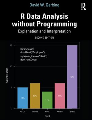 R Data Analysis without Programming Explanation and Interpretation 2nd 2E
