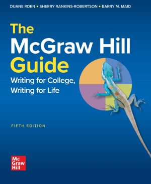 The McGraw-Hill Guide Writing for College Writing for Life 5th 5E