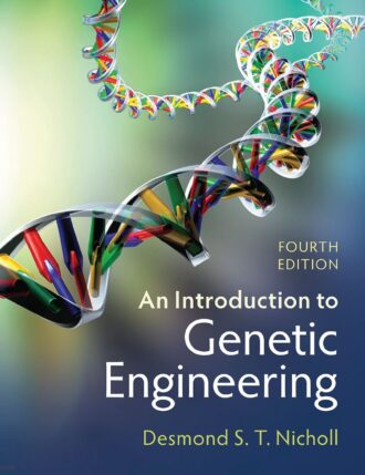 An Introduction to Genetic Engineering 4th 4E Desmond Nicholl