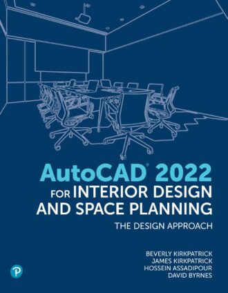 AutoCAD for Interior Design and Space Planning The Design Approach