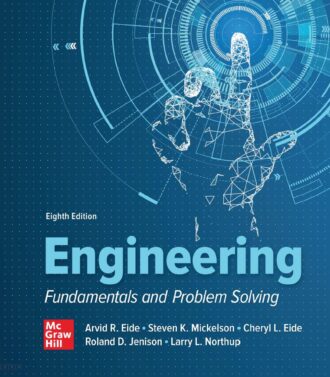 Engineering Fundamentals and Problem Solving 8th 8E Arvid Eide