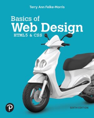 Basics of Web Design HTML5 and CSS 6th 6E
