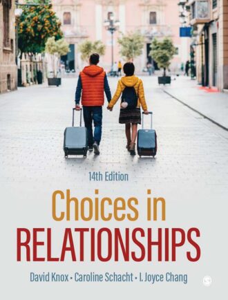 Choices in Relationships 14th 14E David Knox