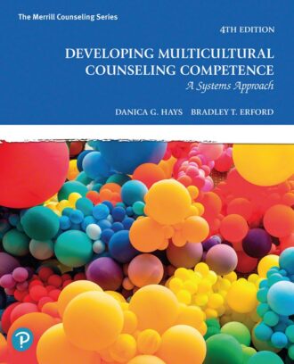 Developing Multicultural Counseling Competence 4th 4E
