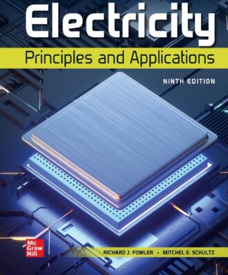 Electricity Principles and Applications 9th 9E Richard Fowler