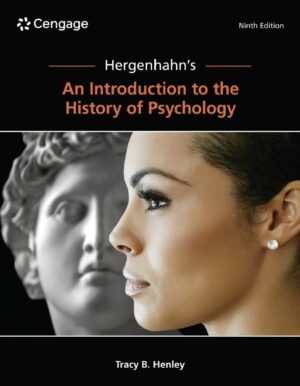 Hergenhahns An Introduction to the History of Psychology 9th 9E