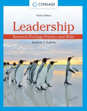 Leadership Research Findings Practice and Skills 10th 10E