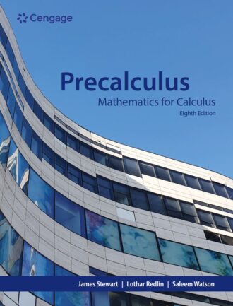 Precalculus Mathematics for Calculus 8th 8E James Stewart