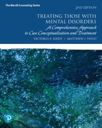 Treating Those with Mental Disorders 2nd 2E Victoria Kress