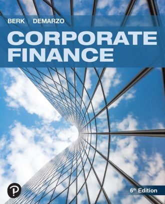 Corporate Finance 6th 6E Jonathan Berk Peter DeMarzo