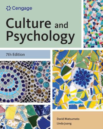 Culture and Psychology 7th 7E David Matsumoto Linda Juang