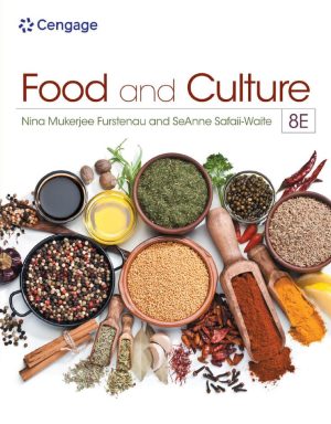 Food and Culture 8th 8E Nina Mukerjee Furstenau
