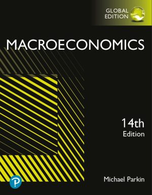 Macroeconomics 14th 14E Michael Parkin 9781292433608