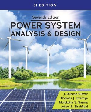 Power System Analysis and Design 7th 7E Duncan Glover