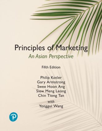 Principles of Marketing An Asian Perspective 5th 5E Philip Kotler